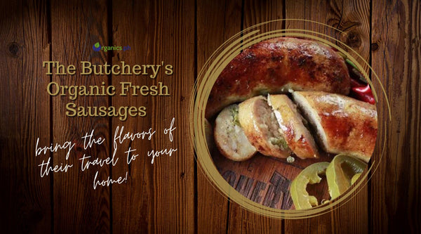 The Butchery’s Organic, Fresh Sausages Bring the Flavors of Their Travels to Your Home