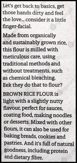 Ceres Organics Brown Rice Flour (800g) - Organics.ph