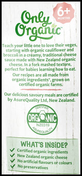 Only Organic Baby Food 6+ months - Cauliflower Broccoli & Cheddar (120g) - Organics.ph