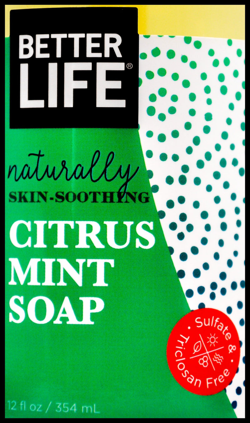 Better Life Natural Hand and Body Soap - Citrus Mint (354ml) - Organics.ph