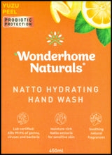 Wonderhome Naturals Natto Hydrating Hand Wash - Yuzu Peel (450ml) - Organics.ph
